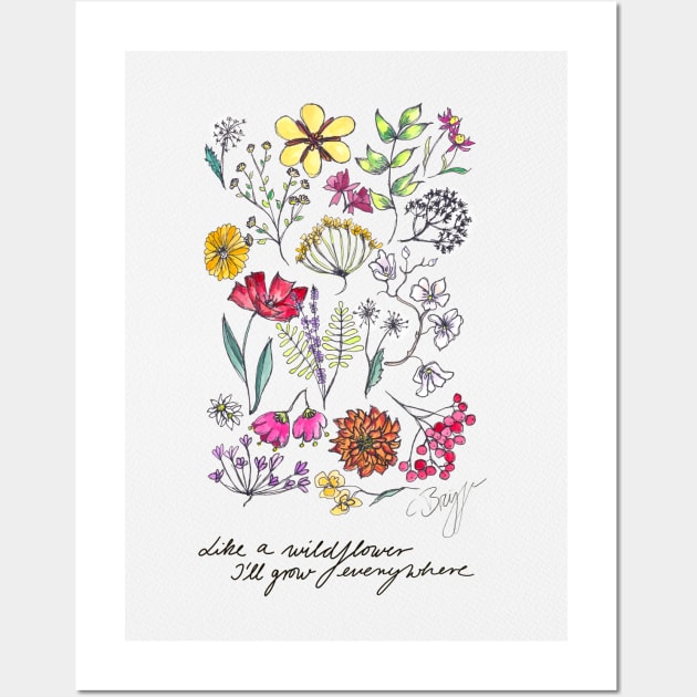 Like a wildflower I grow everywhere Wall Art by Claudia-Brueggen